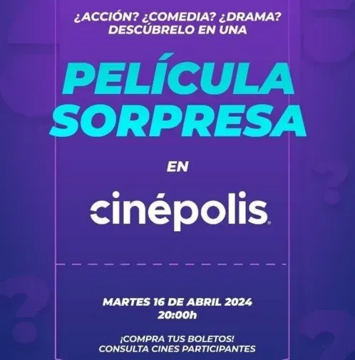 Cinépolis presenta la experiencia de una "película sorpresa"