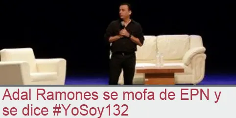 VIDEO: Adal Ramones se mofa de EPN y se dice YoSoy132