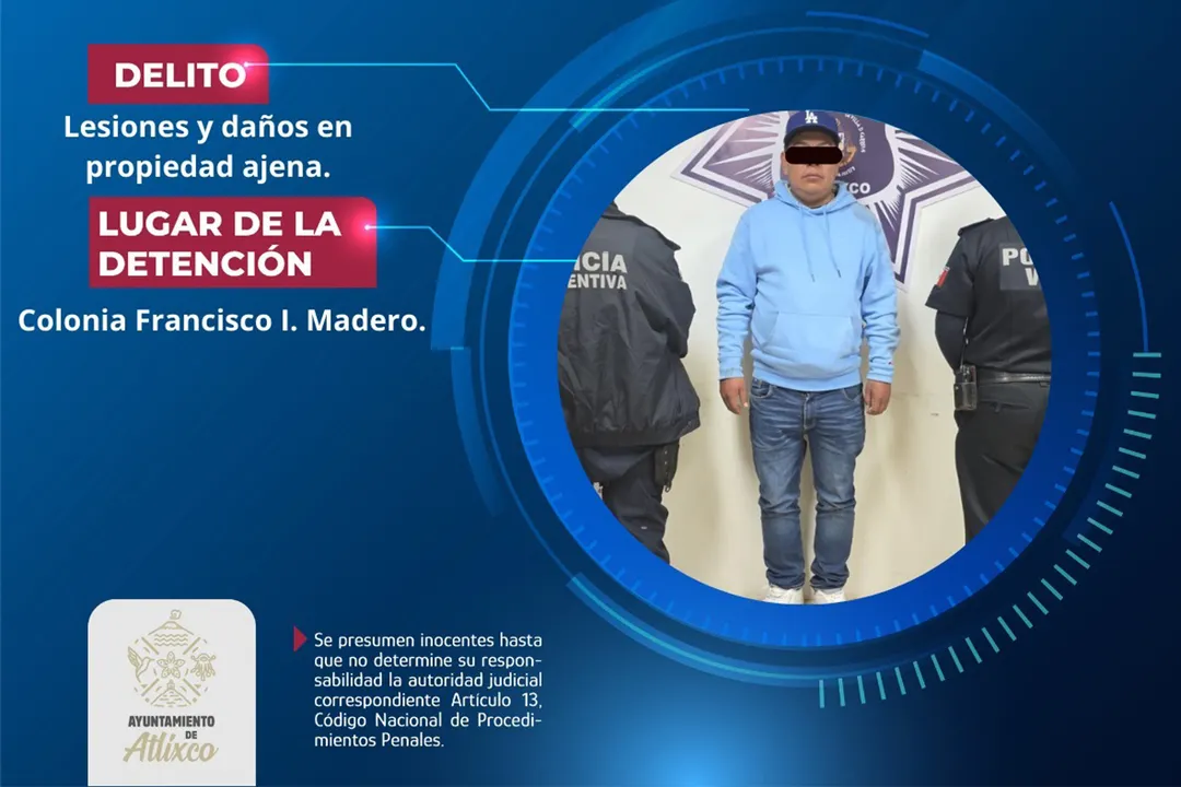 Ssc Atlixco Detenido Lesiones Dano Propiedad Ajena