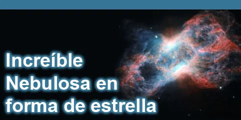 Nebulosa con forma de estrella es captada por telescopio Hubble