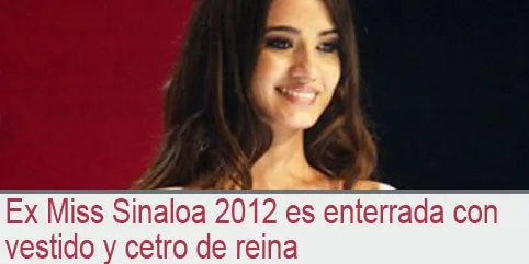 Ex Miss Sinaloa 2012 es enterrada con vestido y cetro de reina