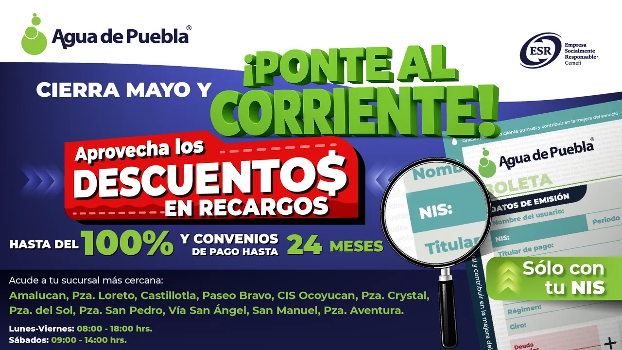 Agua de Puebla mantiene programa “Ponte al Corriente Hoy” con descuentos y pagos a plazos
