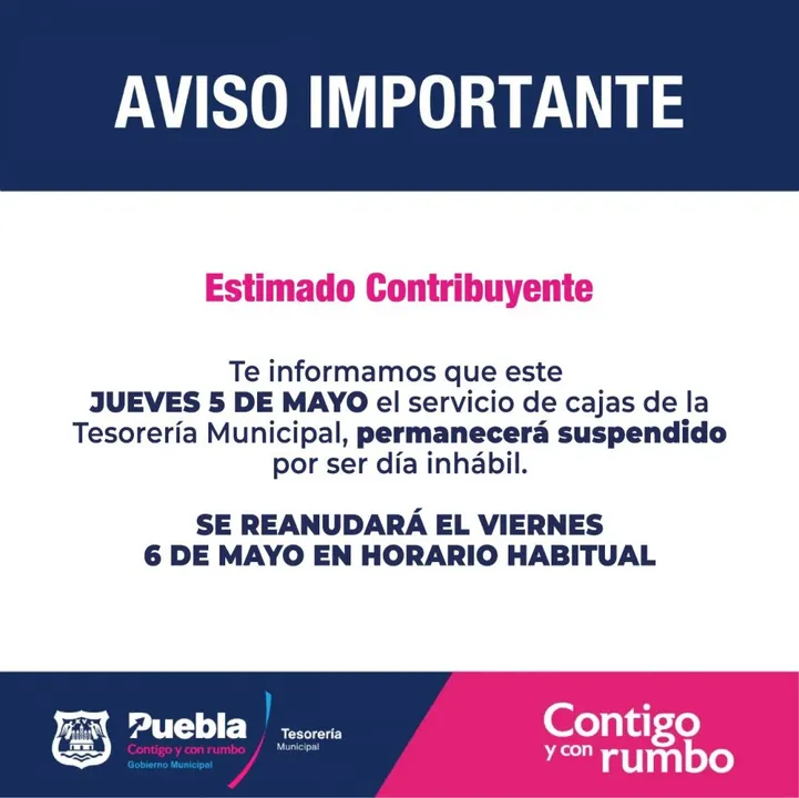 Cajas de tesorería municipal y del CAM permanecerán cerradas este 5 de Mayo