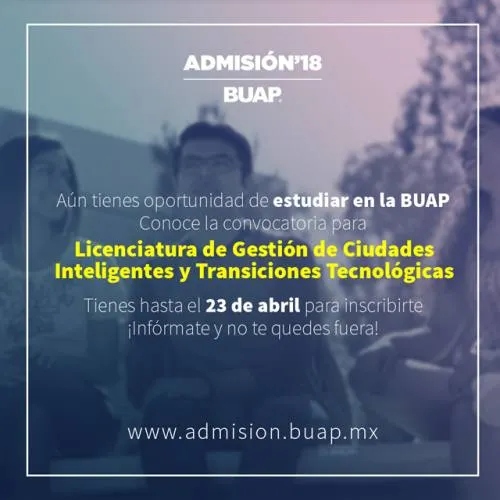 Aún hay oportunidad de estudiar en la BUAP, revisa la nueva oferta académica