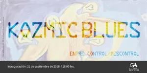 CCU BUAP albergará la exposición “Kozmic Blues. Entre Control / Descontrol”