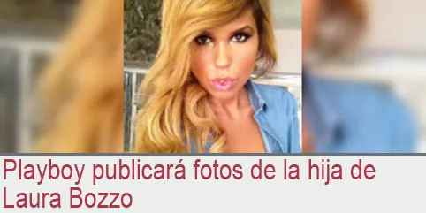 Playboy publicará fotos de la hija de Laura Bozzo