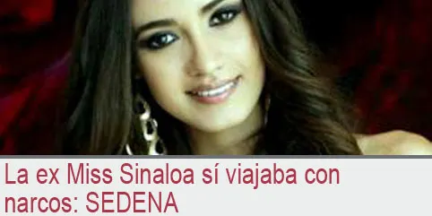 La ex Miss Sinaloa sí viajaba con narcos: SEDENA