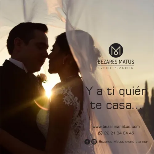 #FuerzaEnLaContingencia: Bezares Matus Event Planner