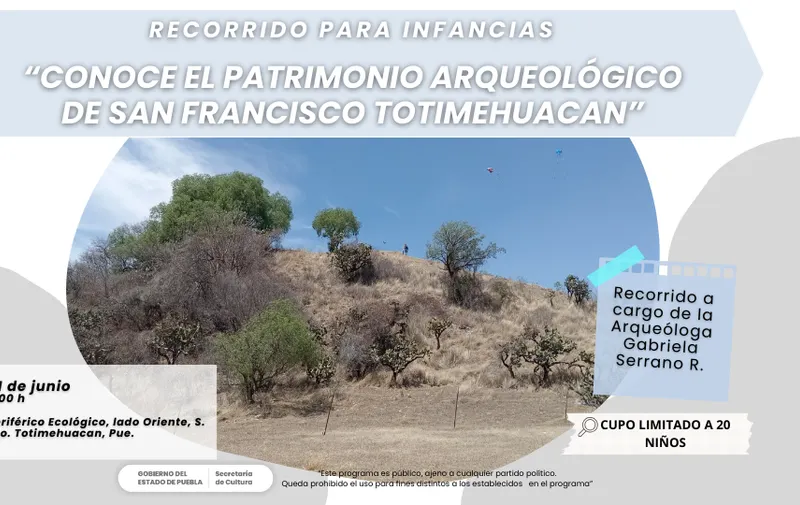 Acogerá zona arqueológica de San Francisco Totimehuacan recorrido para infancias