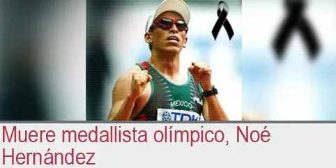 Muere medallista olímpico, Noé Hernández