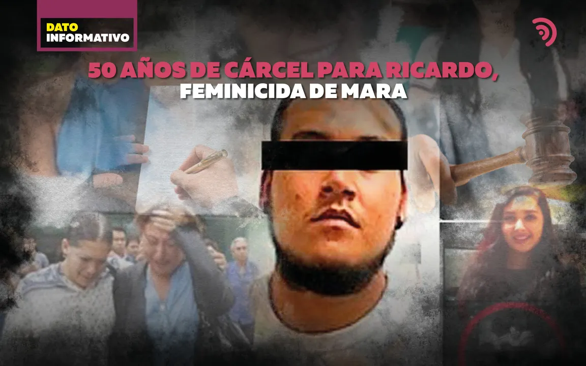 Dictan 50 años de prisión a feminicida de Mara Castilla