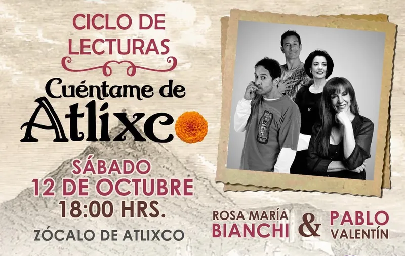 Rosa María Bianchi y Pablo Valentín, los nuevos relatores del ciclo de lecturas 'Cuéntame de Atlixco'