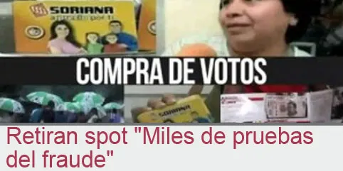 Retiran spot ”Miles de pruebas del fraude” por orden del TEPJF