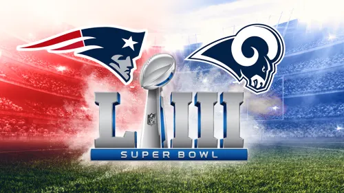 Patriots vs Rams, el Super Bowl LIII