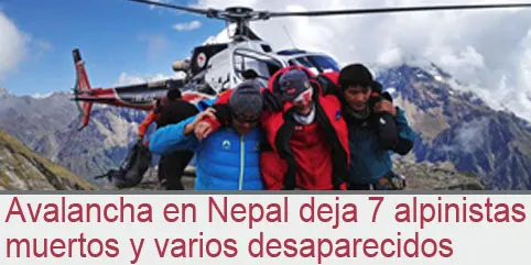 Avalancha en Nepal deja 7 alpinistas muertos y varios desaparecidos