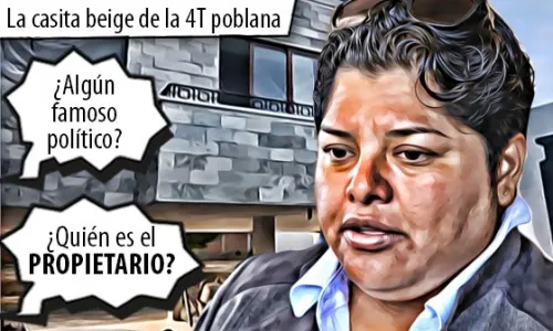 La casita beige de la 4T poblana