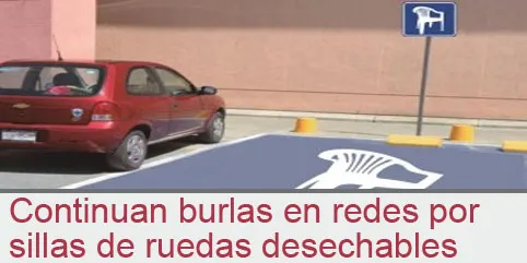 Continuan burlas en redes por sillas de ruedas desechables