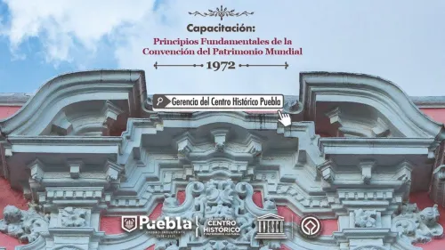 Gobierno de la Ciudad de Puebla mantiene capacitación virtual en educación patrimonial