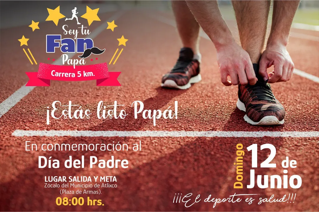 Participa en la Carrera Conmemorativa del Día del Padre en Atlixco