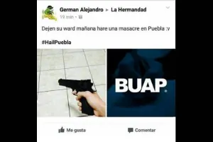 Amenaza de masacre en la BUAP en redes moviliza a la Fiscalía; ya investigan