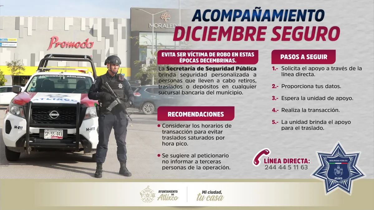 Seguridad Pública de Atlixco brinda acompañamiento para realizar retiros de dinero 