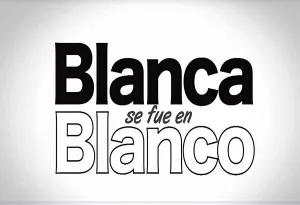 “Blanca se fue en blanco”, el spot de la campaña –que encendió los focos rojos en el PRI-