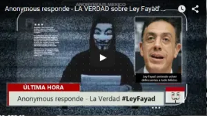 Anonymous lanza operación contra Ley Fayad