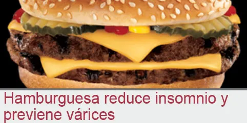 Hamburguesa reduce insomnio y previene várices