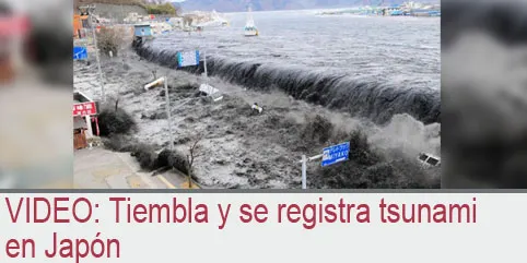 VIDEO: Tiembla y se registra tsunami en Japón