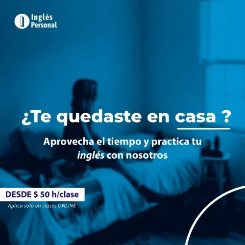 #FuerzaEnLaContingencia: Inglés Personal