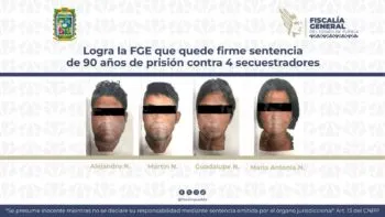 Logra la FGE que quede firme sentencia de 90 años de prisión contra 4 secuestradores