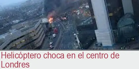 Helicóptero choca en el centro de Londres