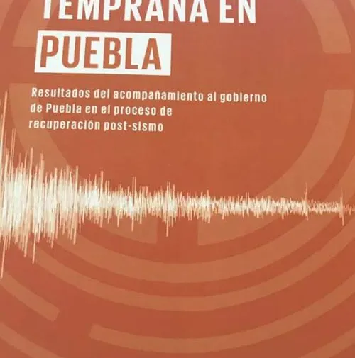 #19S: La ONU y la Reconstrucción en Puebla
