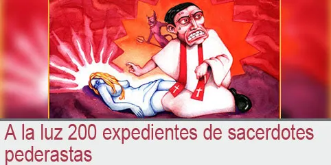 A la luz 200 expedientes de curas pederastas