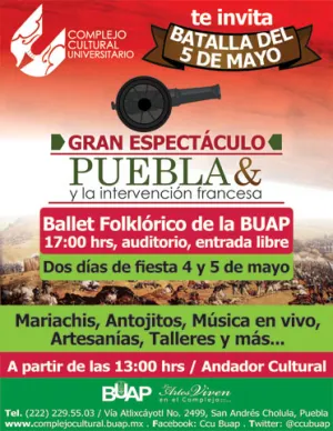 Celebrará CCU BUAP Batalla del 5 de Mayo con una gran fiesta artística
