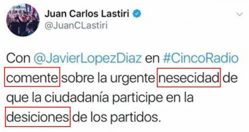 Lastiri Quirós evidencia en twitter falta de ortografía