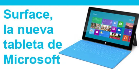 Surface, la nueva tableta de Microsoft