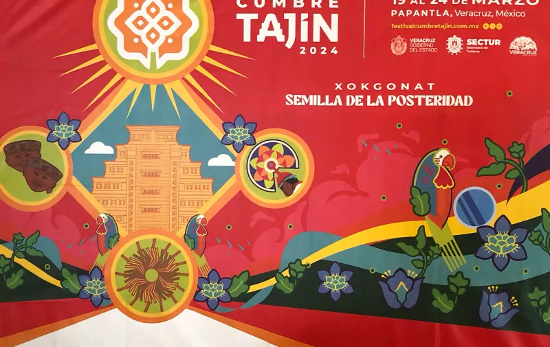 Asiste al Festival Cumbre Tajín 2024 en Papantla, Veracruz