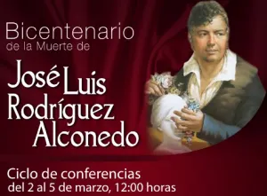 Conmemora bicentenario de muerte de Rodríguez Alconedo