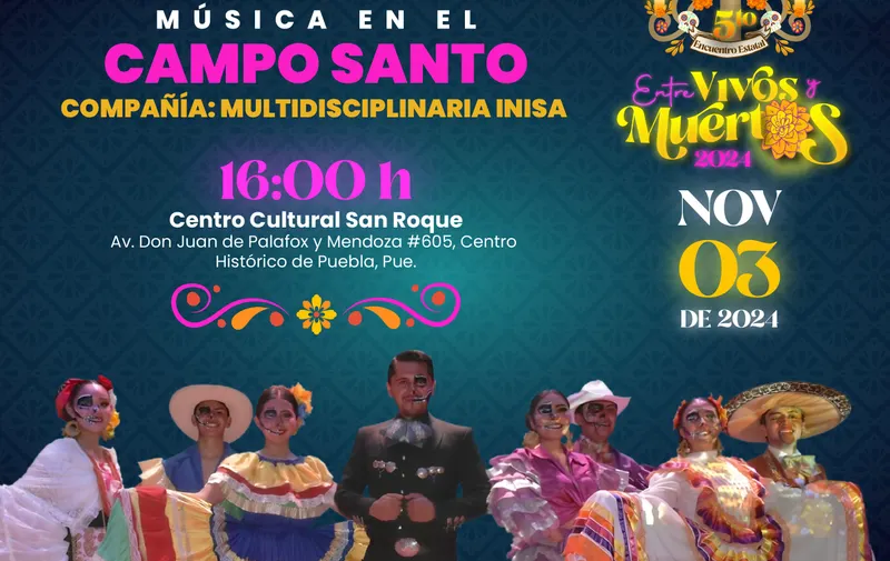 Programa Secretaría de Cultura teatro, música y danza en “Entre Vivos y Muertos”