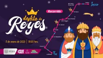 Este 5 de enero los Reyes Magos llegan al Pueblo Mágico de Atlixco