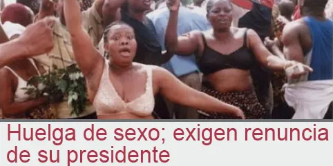 Huelga de sexo para que renuncie su presidente