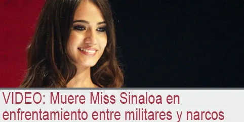 Muere Miss Sinaloa en enfrentamiento entre militares y narcos