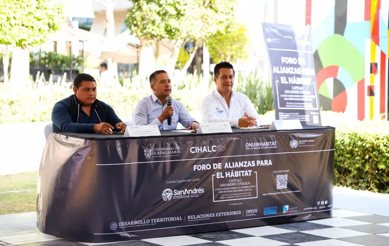 a segunda edición del Foro Alianzas para el Hábitat Capítulo San Andrés Cholula