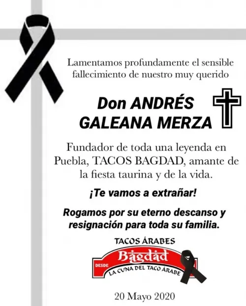 Muere empresario André Galiana Merza, heredero del emporio Tacos Árabes Bagdad