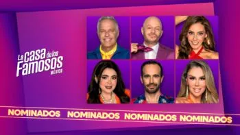 Nominados de La Casa de los Famosos México 2025: semana 3 con seis integrantes en riesgo