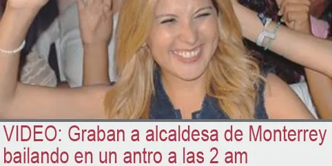VIDEO: Graban a alcaldesa de Monterrey bailando en un antro a las 2 am