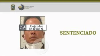 Abusador de una menor pasará 13 años en prisión y deberá pagar más de 100 mil pesos por daño moral