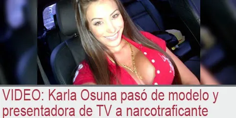 Karla Osuna pasó de modelo y presentadora de TV a narcotraficante