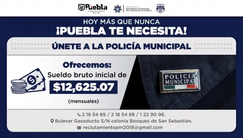 Emite SSC de Puebla convocatoria para proceso de reclutamiento en la policía municipal